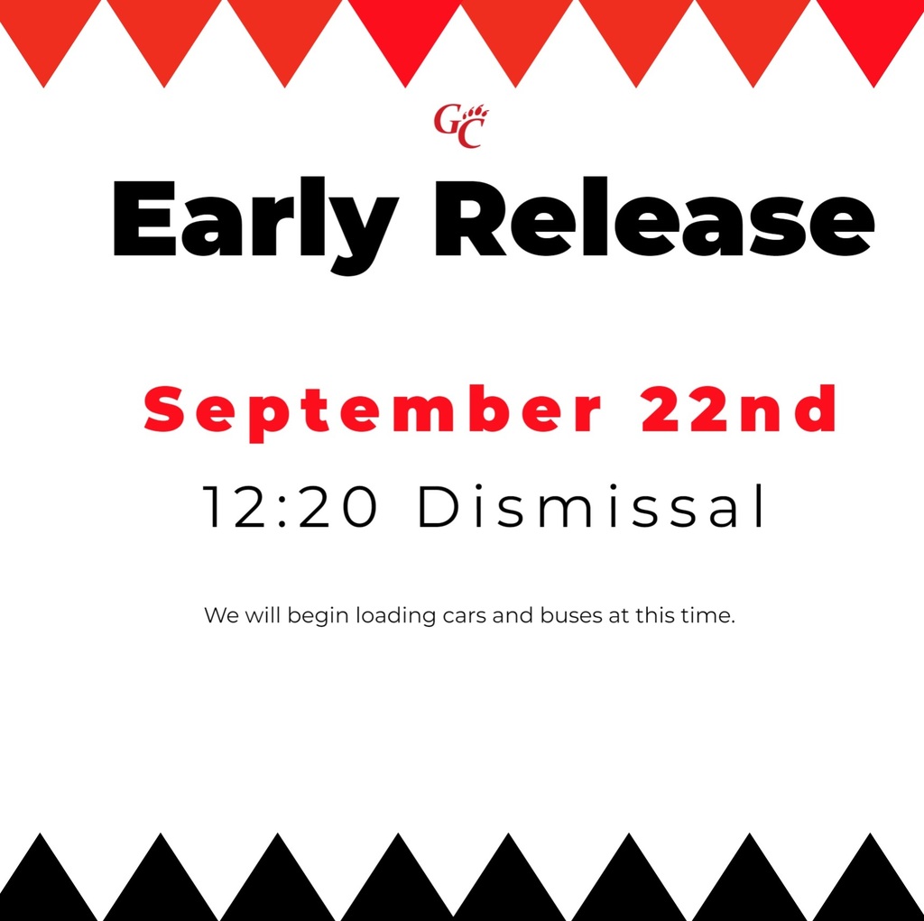 early release. September 22nd. 12:20 dismissal. we will begin loading cars and buses at this time.ismissal. we wo;;