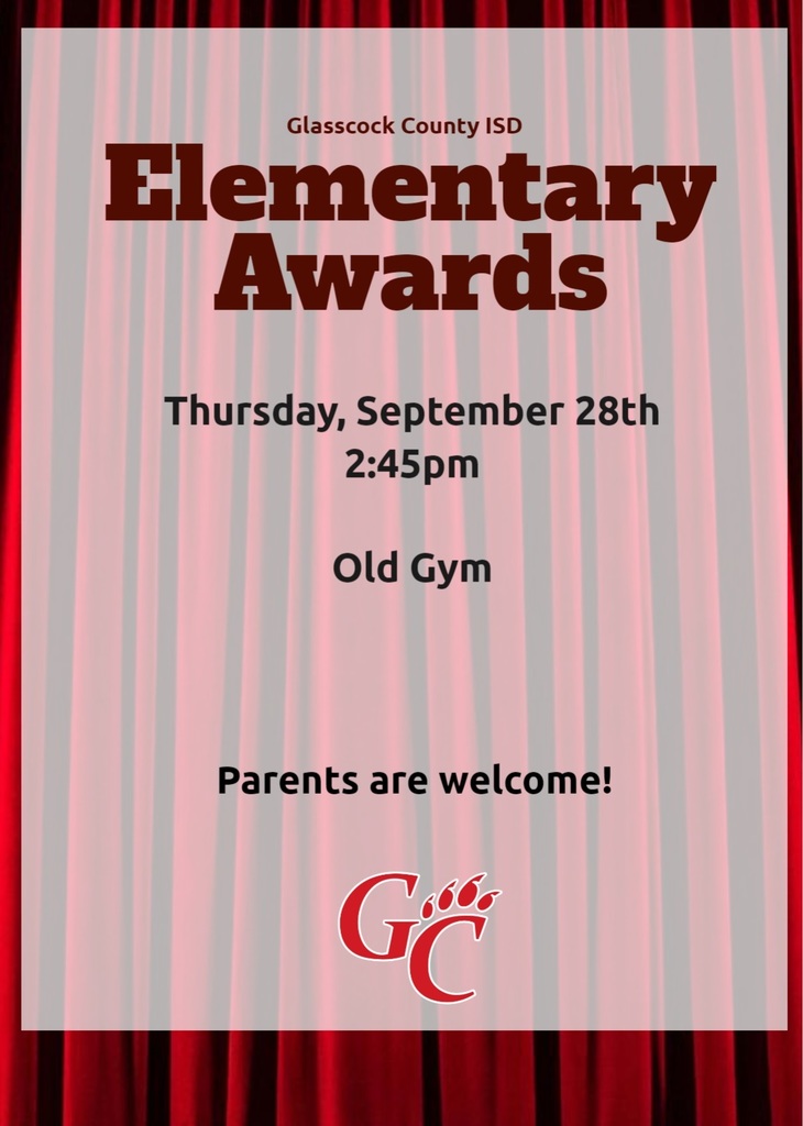 Elementary Awards Thursday, September 28th at 2:45pm in the old gym. Parents are welcome